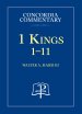 1 Kings:1-11 Concordia Commentary