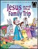 Jesus And The Family Trip