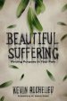 Beautiful Suffering