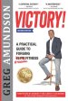 Victory: A Practical Guide to Forging Eternal Fitness (2nd Edition)