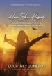 How She Hopes: Discovering Light in The Dark Seasons of Your Life