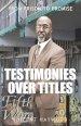 Testimonies Over Titles: From Prison to Promise