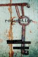 Redemption: A Verse by Verse Walk Through Hebrews