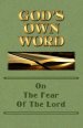 God's Own Word On The Fear Of The Lord