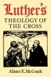 Luther's Theology of the Cross