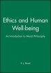 Ethics and Human Well Being