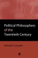 Political Philosophers of the Twentieth Century: An Introduction