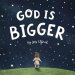 God is Bigger