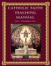 Catholic Faith Teaching Manual - Level 3 : Intermediary Level