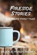 Fireside Stories: Australian Family Tales