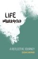 Life Interrupted: A Reflective Journey