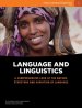 Language and Linguistics: A comprehensive looks at the nature, structure and variation of language