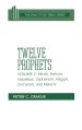 Twelve Prophets Vol 2 : Daily Study Bible