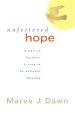 Unfettered Hope