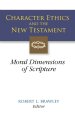 Character Ethics and the New Testament