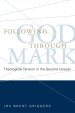 Following God Through Mark