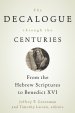 The Decalogue Through the Centuries