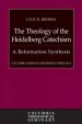 The Theology of the Heidelberg Catechism