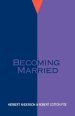 Becoming Married