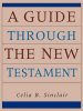 Guide Through the New Testament