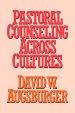 Pastoral Counseling Across Cultures