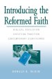 Introducing the Reformed Faith