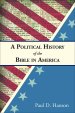 A Political History of the Bible in America