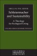 Schleiermacher and Sustainability: A Theology for Ecological Living