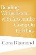 Reading Wittgenstein with Anscombe, Going on to Ethics