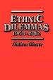 Ethnic Dilemmas, 1964-82