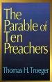 The Parable of Ten Preachers