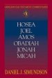 Hosea, Joel, Amos, Obadiah, Jonah, Micah : Abingdon Old Testament Commentary