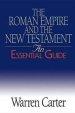 The Roman Empire and the New Testament