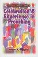 Celebration and Experience in Preaching