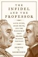 The Infidel and the Professor