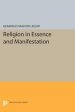 Religion in Essence and Manifestation