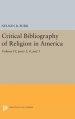 Critical Bibliography of Religion in America, Volume Iv, Parts 3, 4, and 5