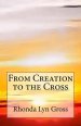 From Creation to the Cross