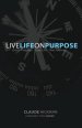 Live Life on Purpose