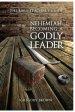 Nehemiah: Becoming a Godly Leader