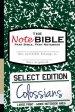 The NoteBible: Select Edition - New Testament Colossians