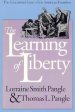 The Learning of Liberty: The Educational Ideas of the American Founders