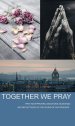 Together We Pray