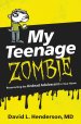 My Teenage Zombie