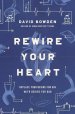 Rewire Your Heart