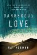 Dangerous Love