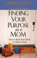 Finding Your Purpose As A Mom paperback