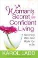 Womans Secret For Confident Living A