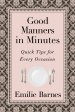 Good Manners In Minutes