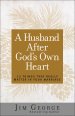 A Husband After God's Own Heart